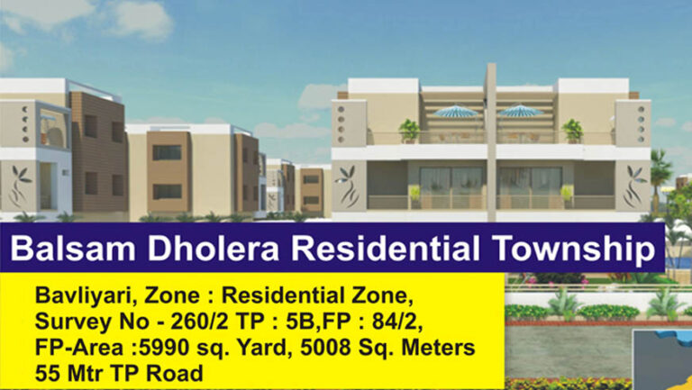 Balsam Dholera Residential Township